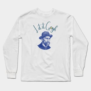 Let it Gogh Long Sleeve T-Shirt